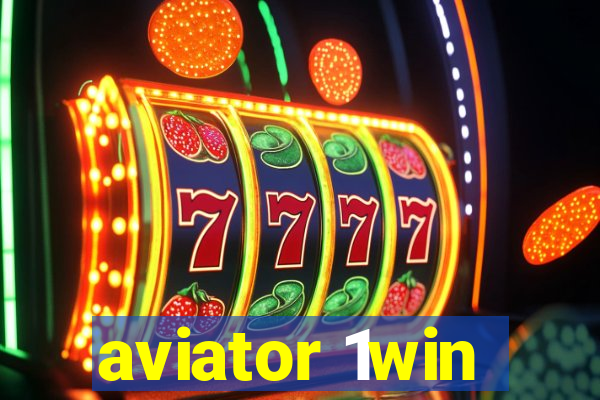 aviator 1win